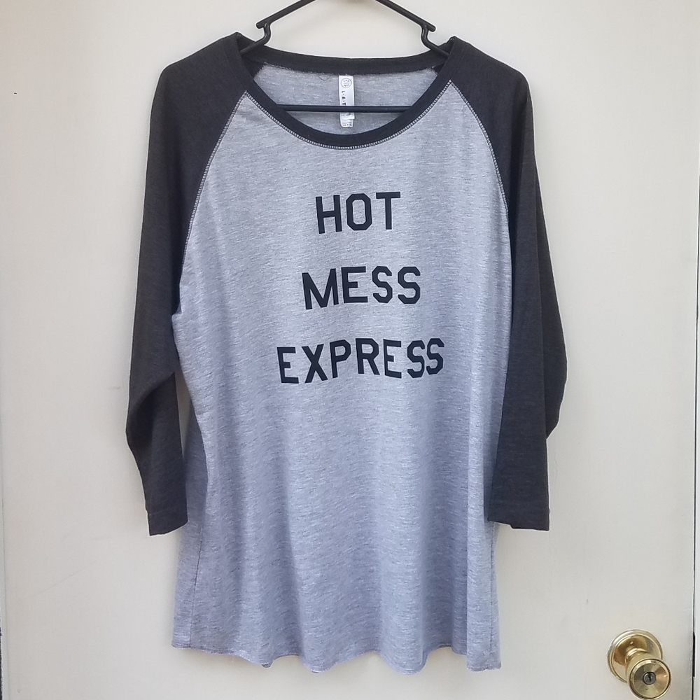 Live and tell XL "hot mess express" shirt